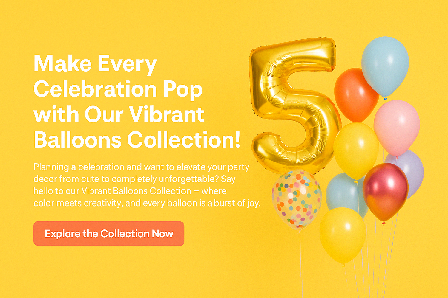 🎈 Make Every Celebration Pop with Our Vibrant Balloons Collection!